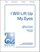 I Will Lift My Eyes SATB choral sheet music cover